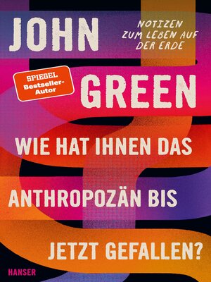 cover image of Wie hat Ihnen das Anthropozän bis jetzt gefallen?